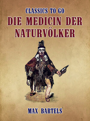 cover image of Die Medicin der Naturvölker